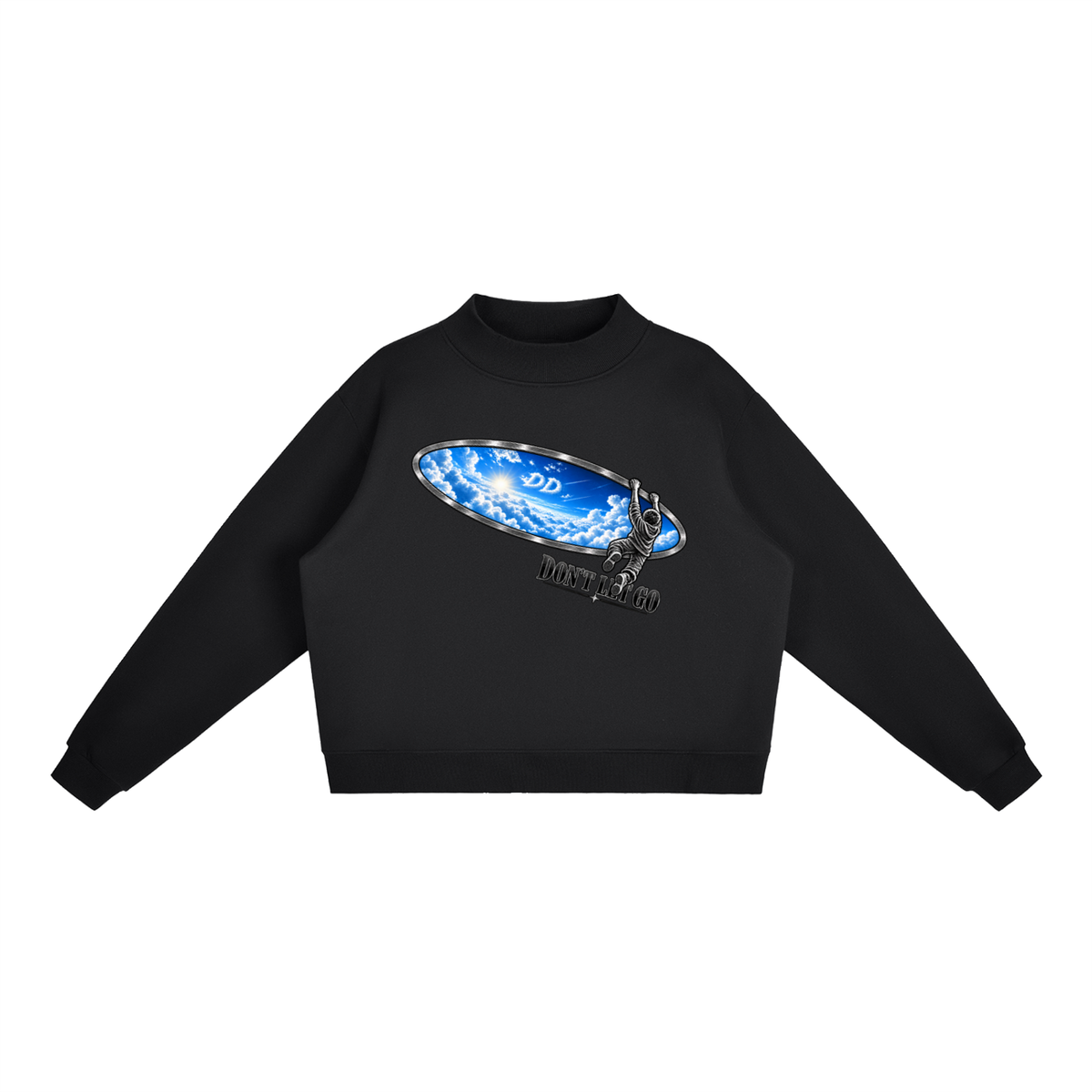 Don’t Let Go – Sweatshirt