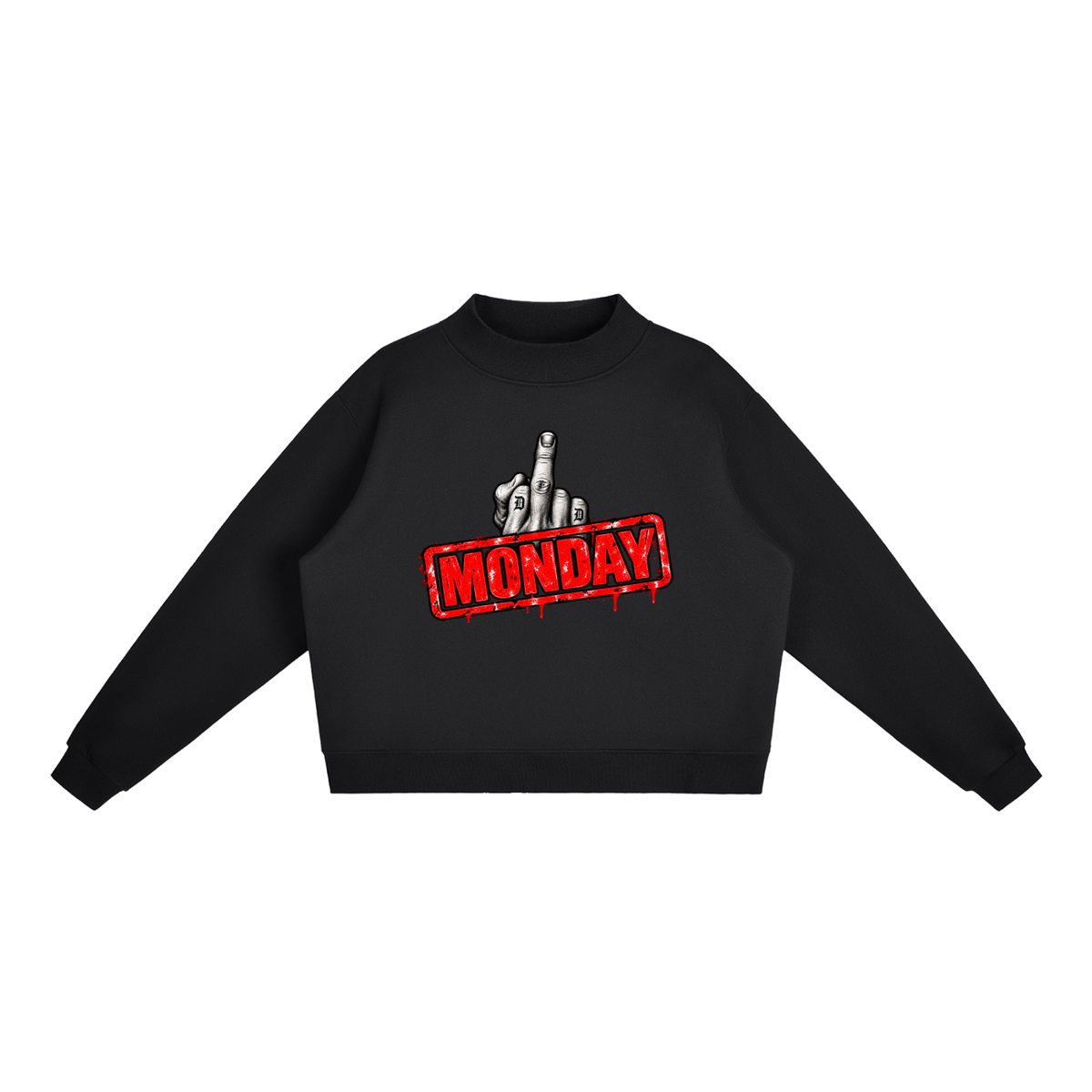 Monday Mood – Sweatshirt