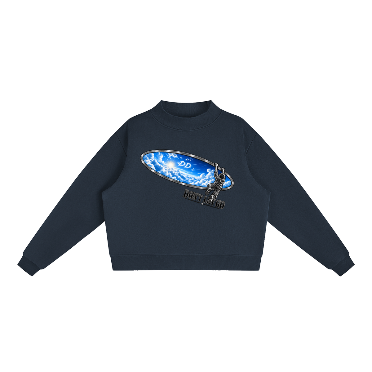 Don’t Let Go – Sweatshirt