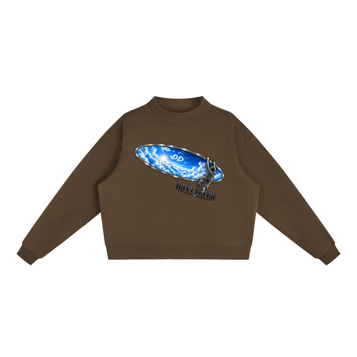 Don’t Let Go – Sweatshirt