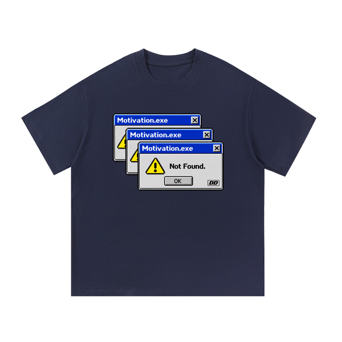 Motivation.exe – Not Found T-Shirt
