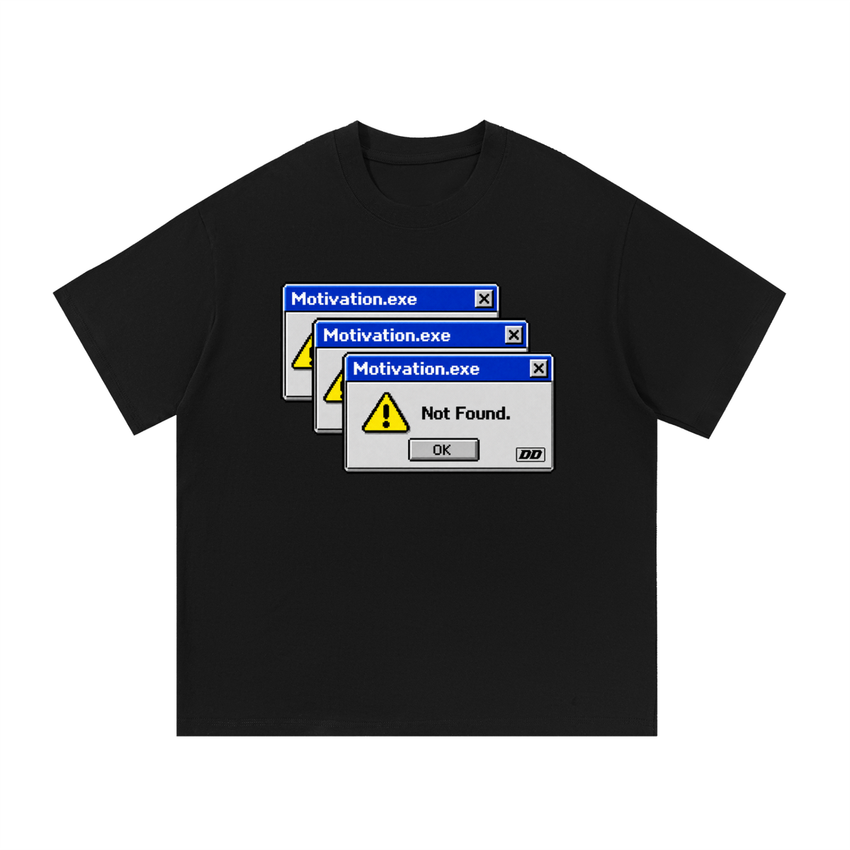 Motivation.exe – Not Found T-Shirt