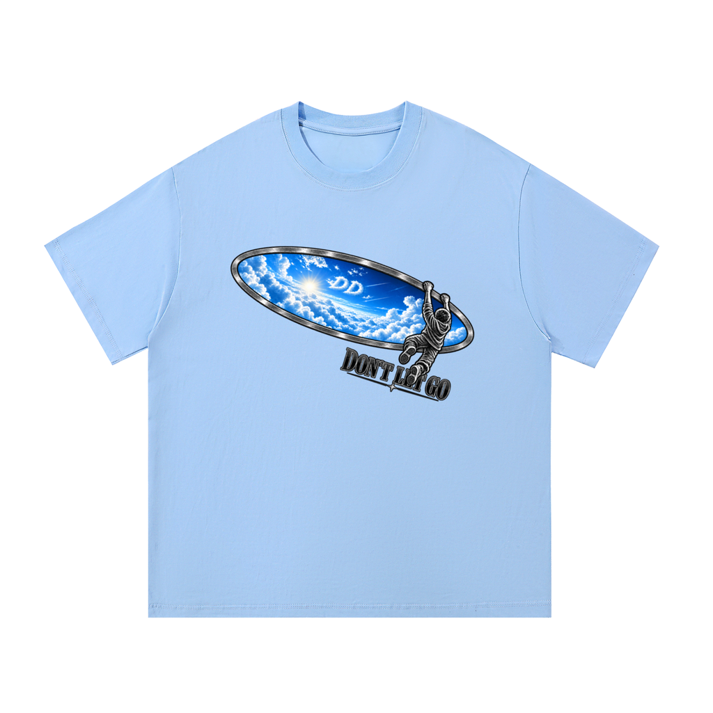 Don’t Let Go – T-Shirt