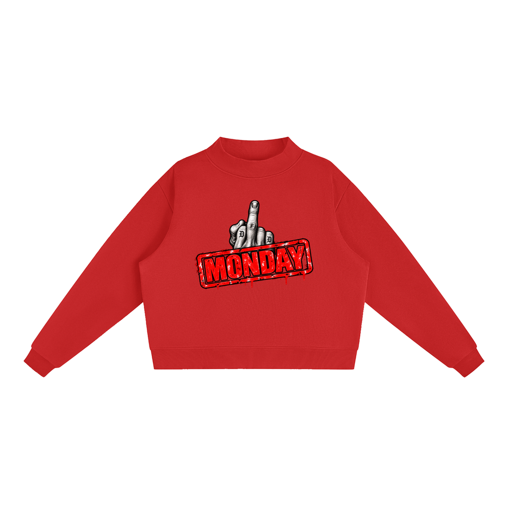 Monday Mood – Sweatshirt