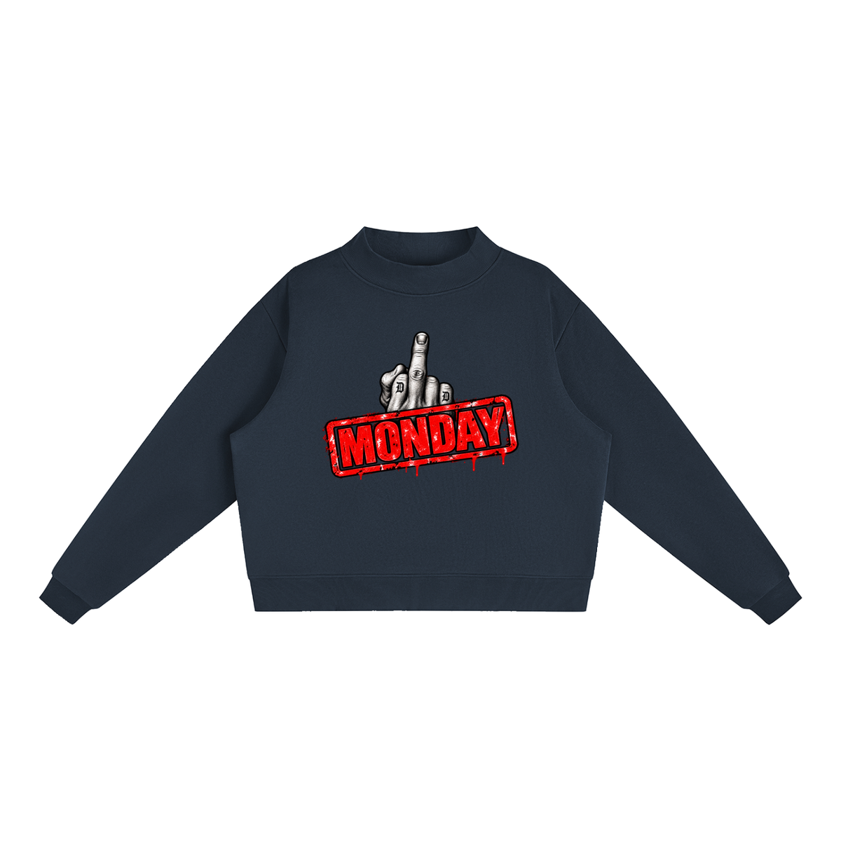 Monday Mood – Sweatshirt