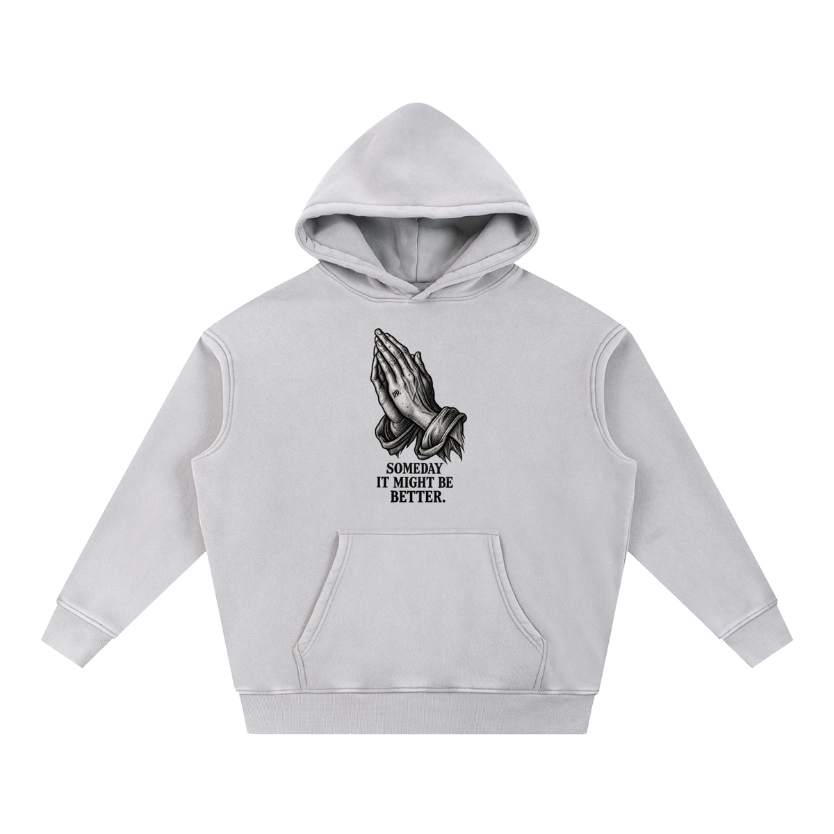 Someday It Might Be Better – Sweatshirt
