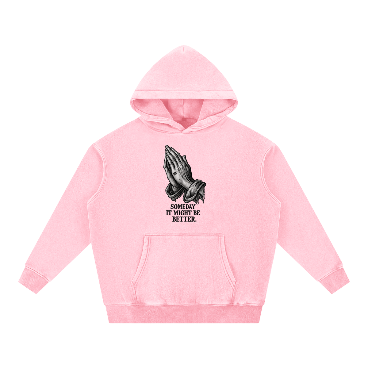Someday It Might Be Better – Sweatshirt